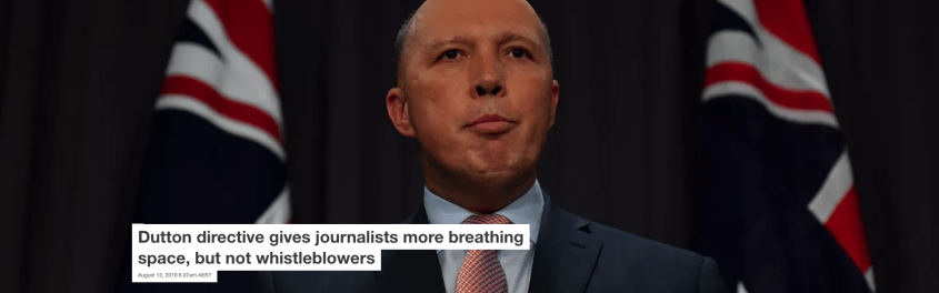 Screenshot_2019-08-12 Dutton directive gives journalists more breathing space, but not whistleblowers.png