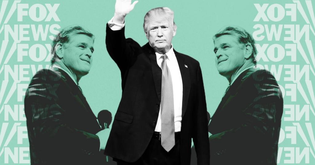 Hannity and Trump