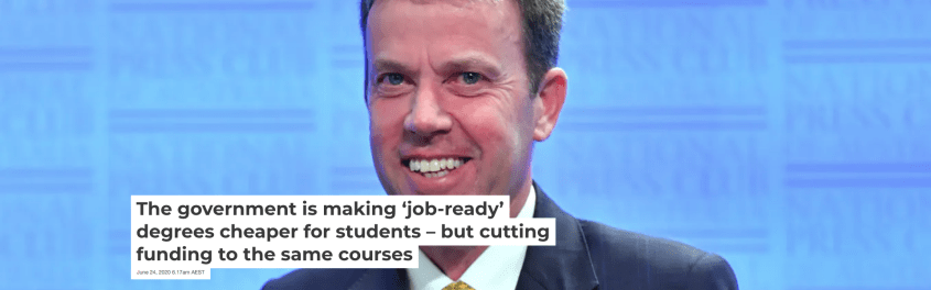Screenshot_2020-06-24 The government is making ‘job-ready’ degrees cheaper for students – but cutting funding to the same c[...]