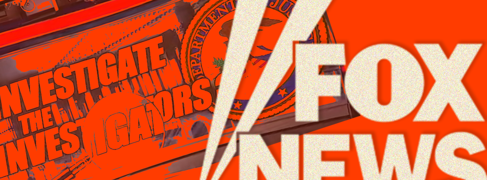 Fox News Logo with "investigate the investigators" on-screen text 