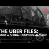 'The Uber Files':  Bombshell Of Graft And Tax Evasion