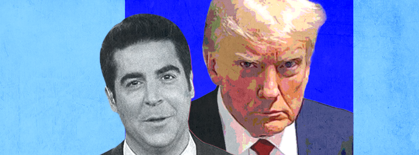 A black and white image of Fox host Jesse Watters, against a light blue background, with the mug shot of former President Donald Trump behind his left shoulder, against a darker & richer blue background